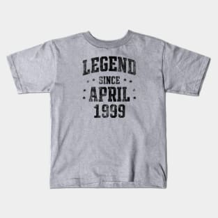 Legend since April 1999 Kids T-Shirt